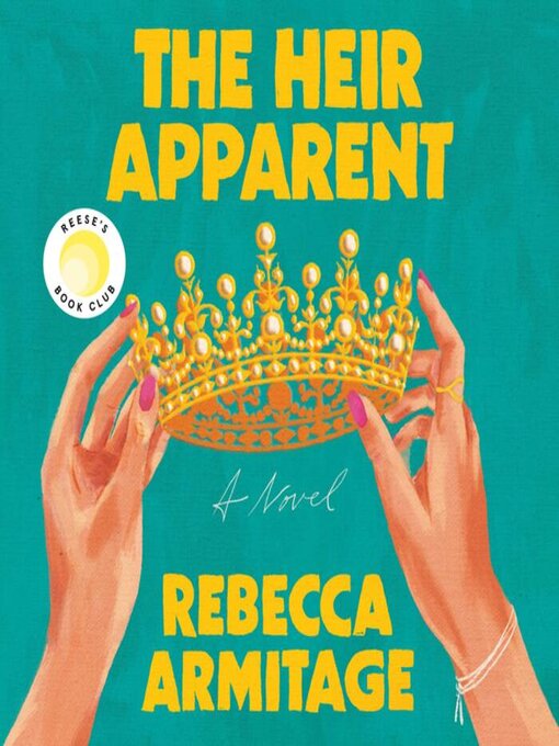 Title details for The Heir Apparent by Rebecca Armitage - Wait list